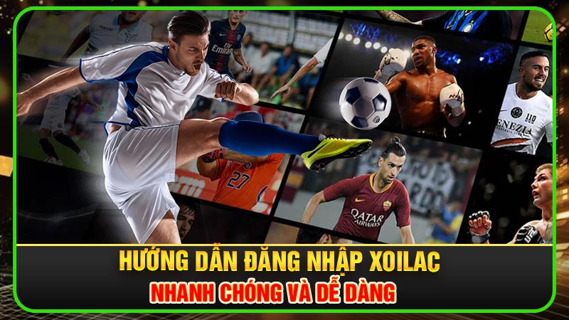 đăng nhập xoilac