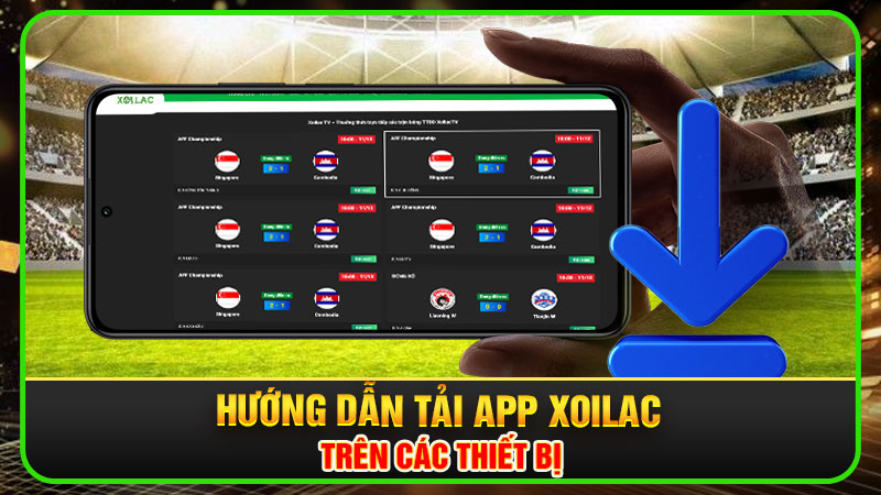 tải app Xoilac